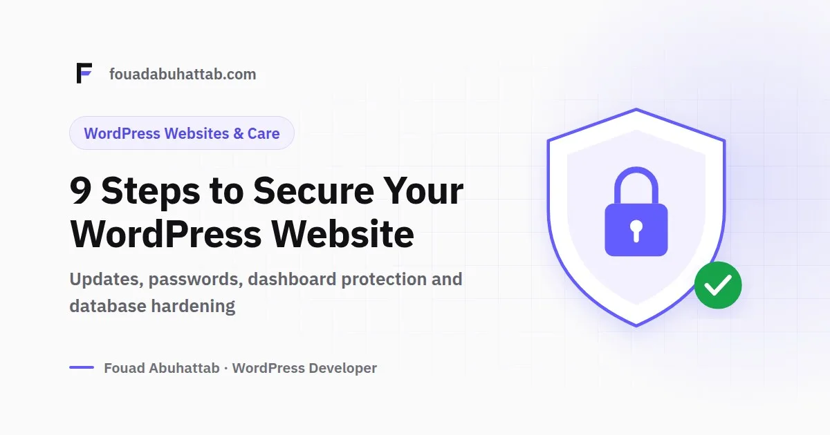 9 Important Steps to Increase the Security and Protection of WordPress Websites